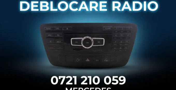 Deblocare Radio Mercedes A Class W176 AMG Sport 2012-2015 – Cod Head Unit A2469008808